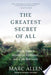 The Greatest Secret of All 9781577319634 Marc Allen Brukte bøker