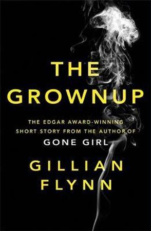 The grownup 9781474603041 Gillian Flynn Brukte bøker