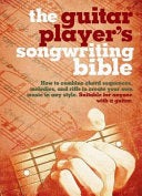 The Guitar Player's Songwriting Bible 9780785826484 Leo Coulter Richard Jones Brukte bøker