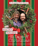 The Hairy Bikers' 12 Days of Christmas 9780297860273 Dave Myers Si King Brukte bøker