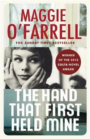 The hand that first held mine 9780755308460 Maggie O'Farrell Brukte bøker