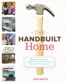 The Handbuilt Home 9780307587329 Ana White Brukte bøker