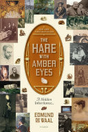 The Hare with Amber Eyes 9780312569372 Edmund de Waal Brukte bøker
