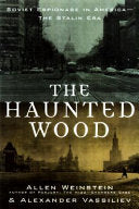The Haunted Wood 9780679457244 Allen Weinstein Alexander Vassiliev Brukte bøker