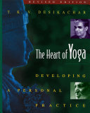 The Heart of Yoga 9780892817641 T. K. V. Desikachar Brukte bøker