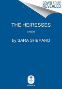 The Heiresses 9780062259530 Sara Shepard Brukte bøker