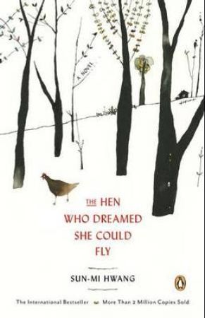The hen who dreamed she could fly 9780143123200 Sun-mi Hwang Brukte bøker