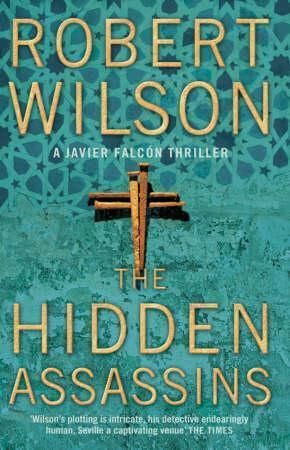 The hidden assassins 9780007202911 Robert Wilson Brukte bøker