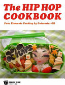The Hip Hop Cookbook 9783937946382 Cutmaster GB. Gerry Cutmaster GB"" Bachmann Brukte bøker