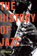 The History of Jazz 9780195399707 Ted Gioia Brukte bøker