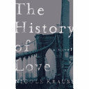 The History of Love 9780670915552 Nicole Krauss Brukte bøker