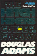 The Hitchhiker's Guide to the Galaxy 9780330508117 Eoin Colfer Douglas Adams Brukte bøker