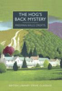The Hog's Back Mystery 9780712357975 Freeman Wills Crofts Brukte bøker