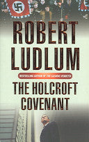 The Holcroft Covenant 9780752858579 Robert Ludlum Brukte bøker
