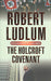 The Holcroft Covenant 9780752858579 Robert Ludlum Brukte bøker