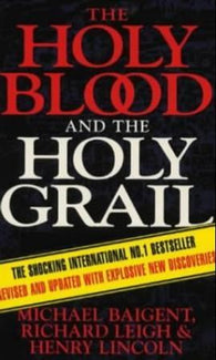 The holy blood and the holy grail 9780099682417 Richard Leigh Henry Lincoln Michael Baigent Brukte bøker