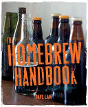 The Homebrew Handbook 9781908170248 Dave Law Beshlie Grimes Brukte bøker