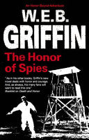 The Honor of Spies 9780727868466 W. E. B. Griffin William Edmund Butterworth Brukte bøker