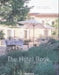 The hotel book 9783822858899 Shelley-Maree Cassidy Brukte bøker