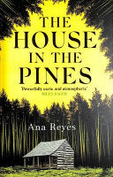 The House in the Pines 9781408717684 Ana Reyes Brukte bøker