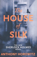 The House of Silk 9781409135982 Anthony Horowitz Brukte bøker