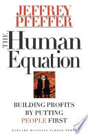 The Human Equation 9780875848419 Jeffrey Pfeffer Brukte bøker