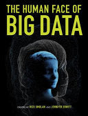 The Human Face of Big Data 9781454908272 Rick Smolan Jennifer Erwitt Brukte bøker
