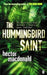 The hummingbird saint 9780140294224 Hector Macdonald Brukte bøker