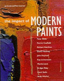 The Impact of Modern Paints 9781854372871 Jo Crook Tom Learner Brukte bøker