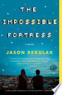 The Impossible Fortress 9781501144424 Jason Rekulak Brukte bøker