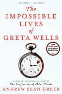 The Impossible Lives of Greta Wells 9780062213785 ANDREW SEAN GREER Brukte bøker