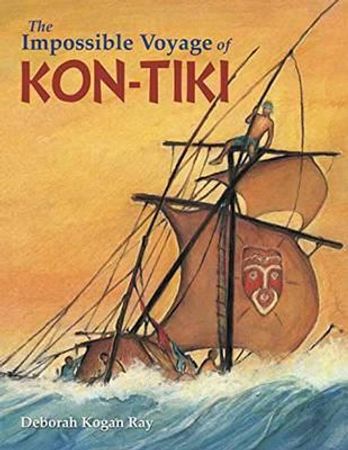 The impossible voyage of Kon-Tiki 9781580896207 Deborah Kogan Ray Brukte bøker