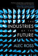 The Industries of the Future 9781471135262 Alec Ross Brukte bøker