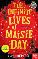 The Infinite Lives of Maisie Day 9781788000291 Christopher Edge Brukte bøker
