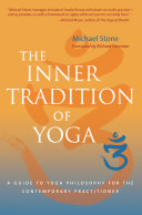 The Inner Tradition of Yoga 9781590305690 Michael Stone Brukte bøker