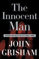 The innocent man 9780385517232 John Grisham Brukte bøker