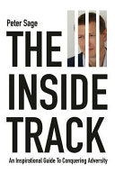 The Inside Track: An Inspirational Guide to Conquering Adversity 9781999669430 Peter Sage Brukte bøker