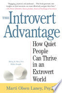 The Introvert Advantage 9780761123699 Marti Olsen Laney Brukte bøker