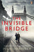 The Invisible Bridge 9780141015095 Julie Orringer Brukte bøker