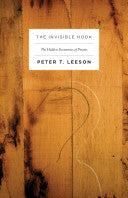 The Invisible Hook 9780691137476 Peter T. Leeson Brukte bøker