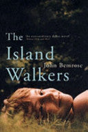 The Island Walkers 9780719566707 John Bemrose Brukte bøker
