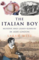 The Italian Boy 9781844133307 Sarah Wise Brukte bøker