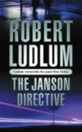 The Janson directive 9780752849645 Robert Ludlum Brukte bøker