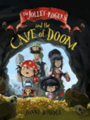 The Jolley-Rogers and the Cave of Doom 9781848772410 Jonny Duddle Brukte bøker