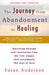 The Journey from Abandonment to Healing: Revised and Updated 9780425273531 Susan Anderson Brukte bøker
