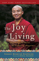 The Joy of Living 9780307347312 Yongey Mingyur Rinpoche Eric Swanson Brukte bøker