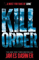 The Kill Order 9781908435590 James Dashner Brukte bøker