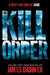 The Kill Order 9781908435590 James Dashner Brukte bøker
