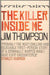 The Killer Inside Me 9780752879581 Jim Thompson Brukte bøker