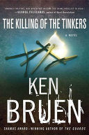The Killing of the Tinkers 9780312339289 Ken Bruen Bruen Brukte bøker
